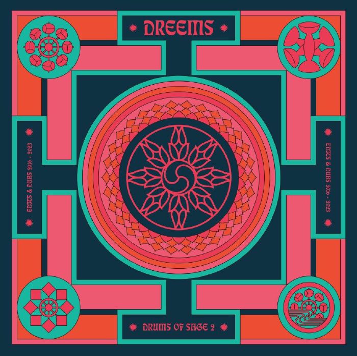 Dreems/DRUMS OF SAGE 2 12