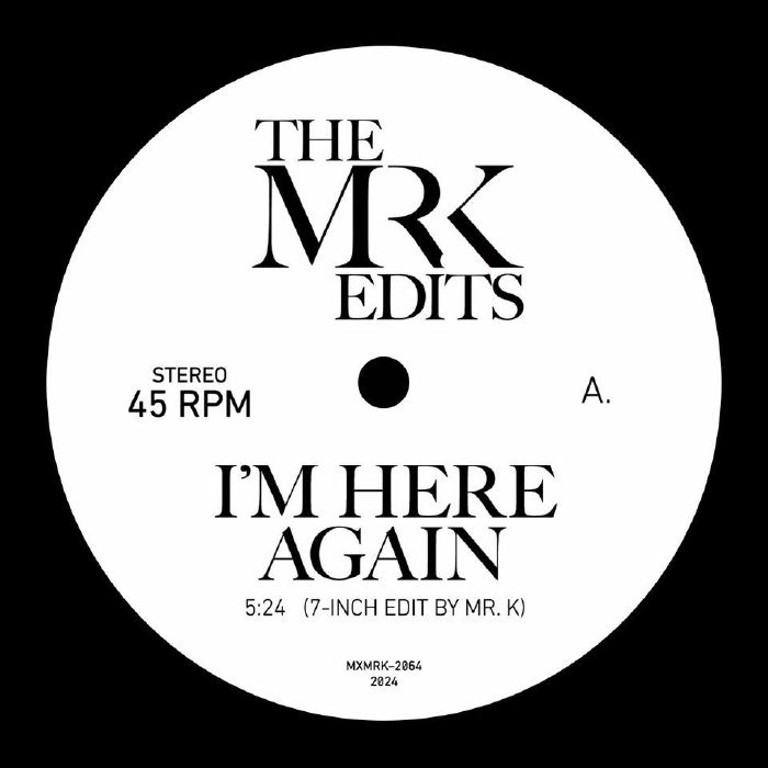 Mr. K/I'M HERE AGAIN 7