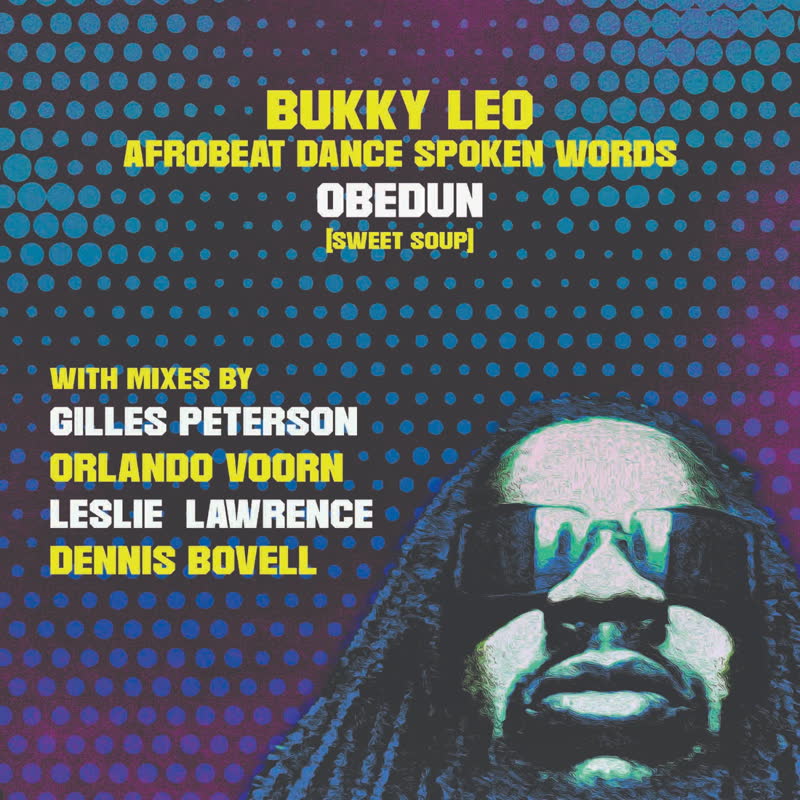 Bukky Leo/OBEDUN (SWEET SOUP) LP