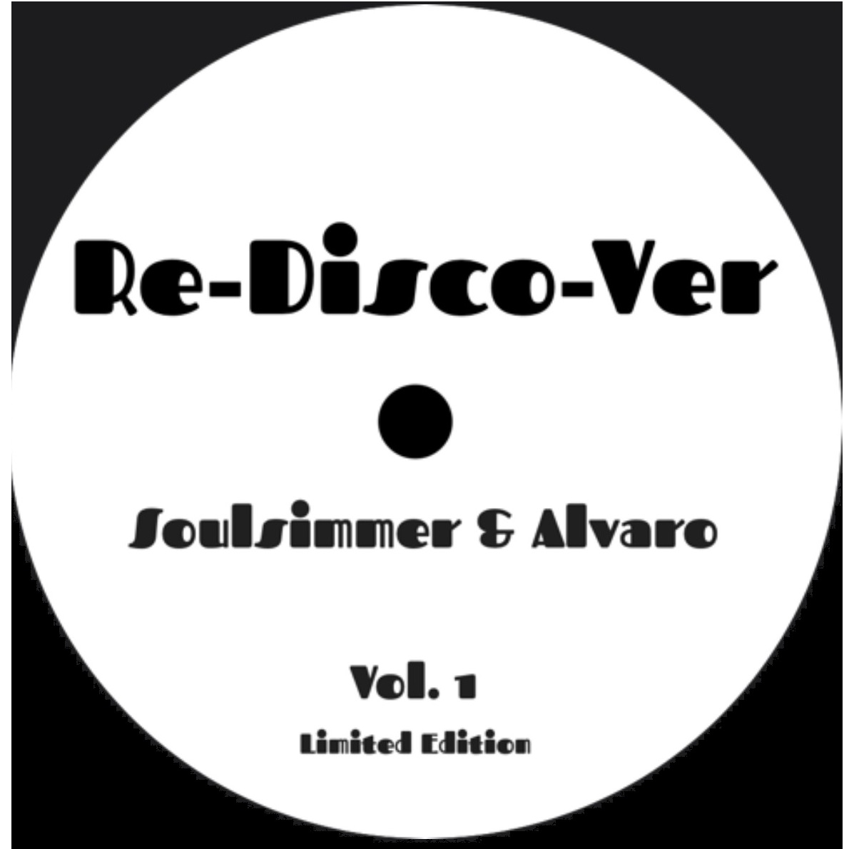 Soulsimmer & Alvaro/RE-DISCO-VER #1 12
