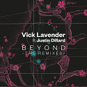 Vick Lavender/BEYOND: THE REMIXES DLP