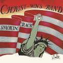 Christ-Win's Band/SMOKIN' CRACK (CV) LP