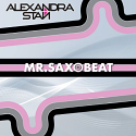 Alexandra Stan/MR. SAXOBEAT (PINK) 12