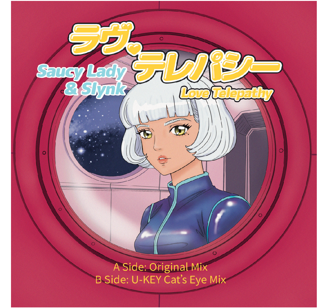 Saucy Lady & Slynk/LOVE TELEPATHY 7