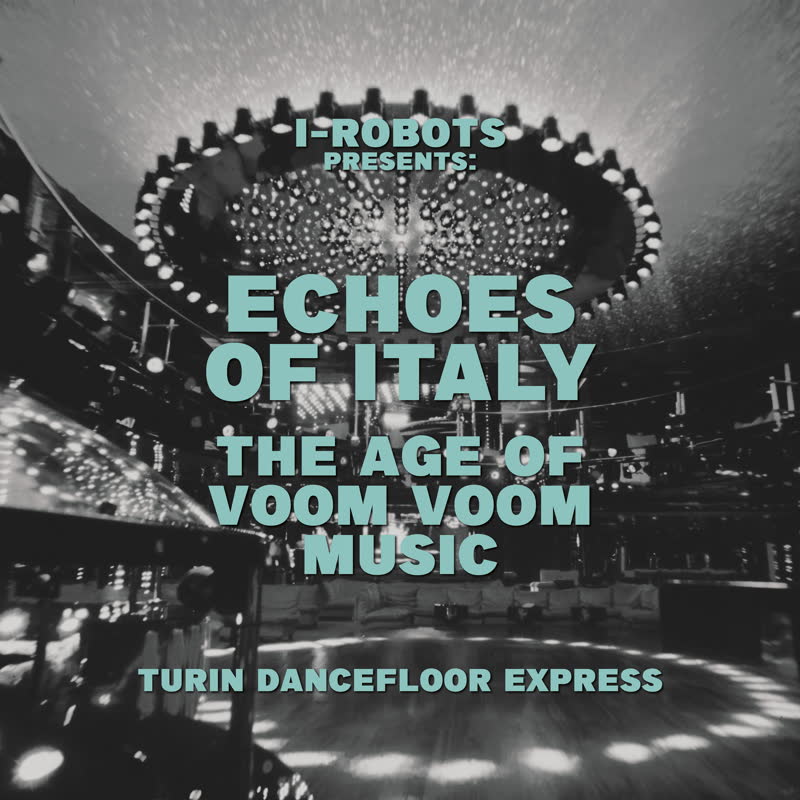I-Robots/ECHOES OF ITALY DLP