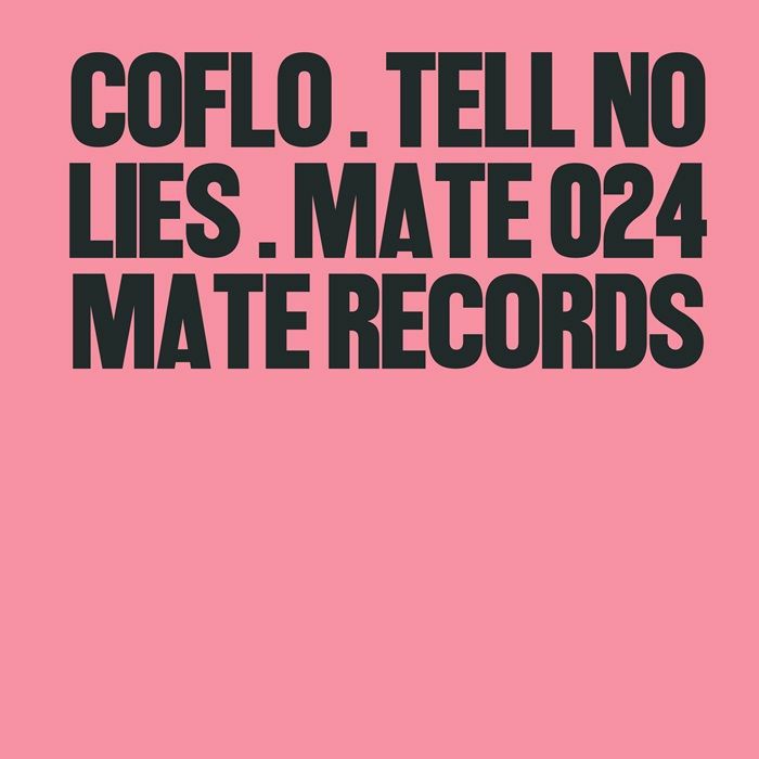 Coflo/TELL NO LIES 12