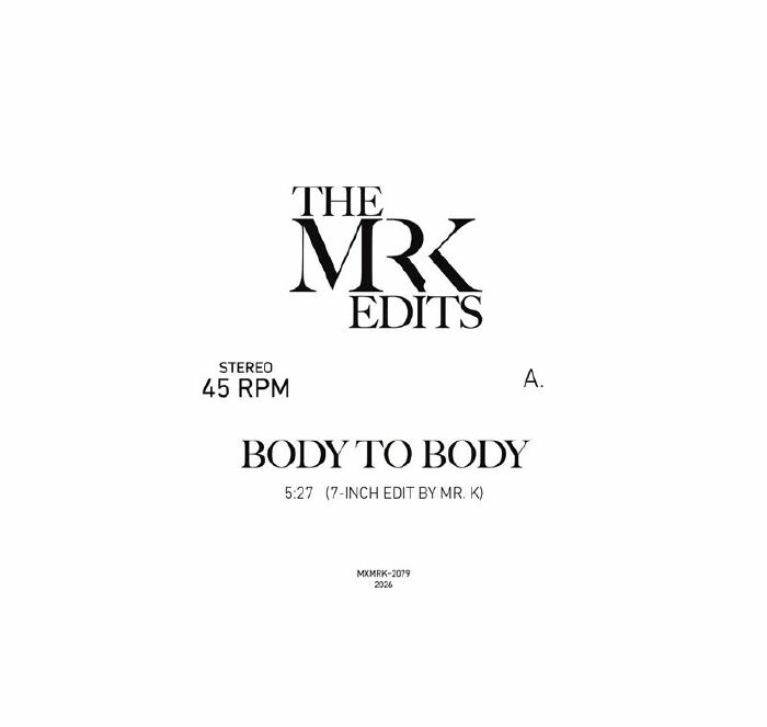 Mr. K/BODY TO BODY 7