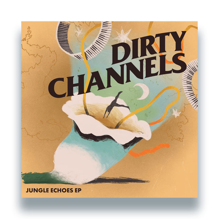 Dirty Channels/JUNGLE ECHOES EP 12