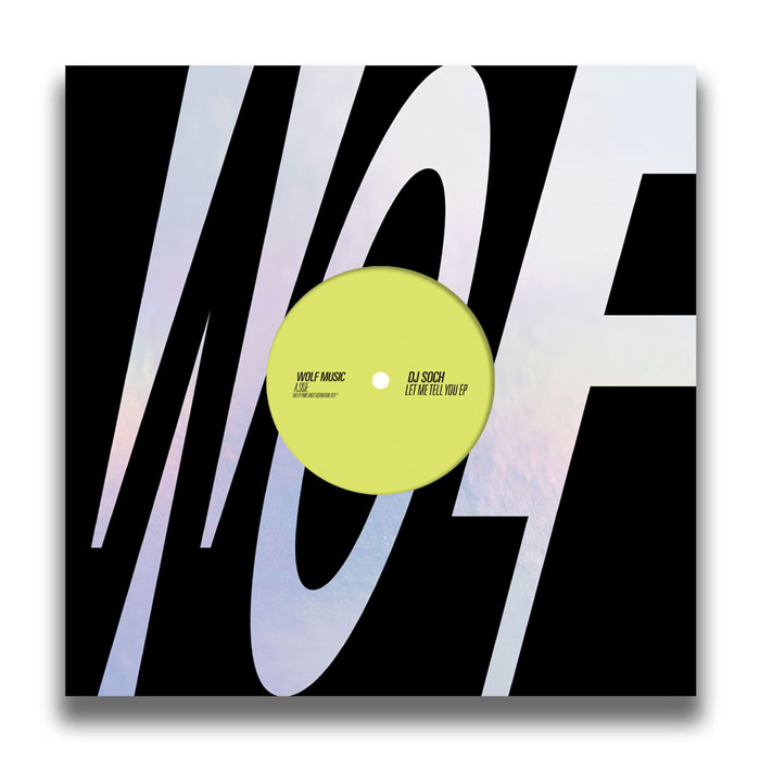 DJ Soch/LET ME TELL YOU EP 12