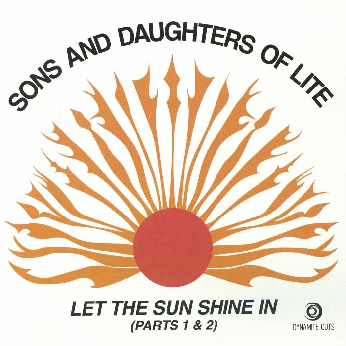 Sons & Daughters of Lite/LET THE SUN SHINE IN 7