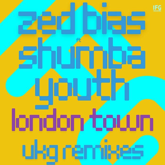 Zed Bias/LONDON TOWN (UKG REMIXES) 12