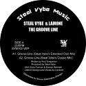 Steal Vybe & Lamone/THE GROOVE LINE 12
