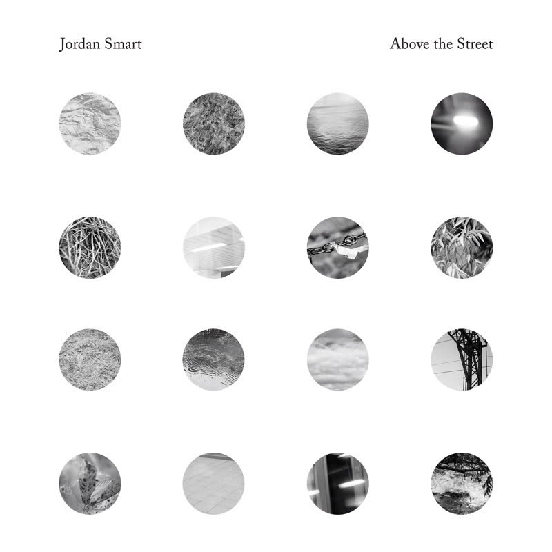 Jordan Smart/ABOVE THE STREET LP