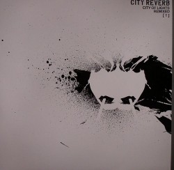 City Reverb/CITY OF LIGHTS VOL. 1 12"