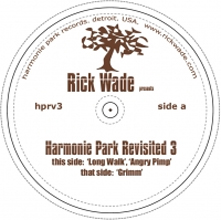 Rick Wade/HARMONIE PARK REVISITED #3 12"