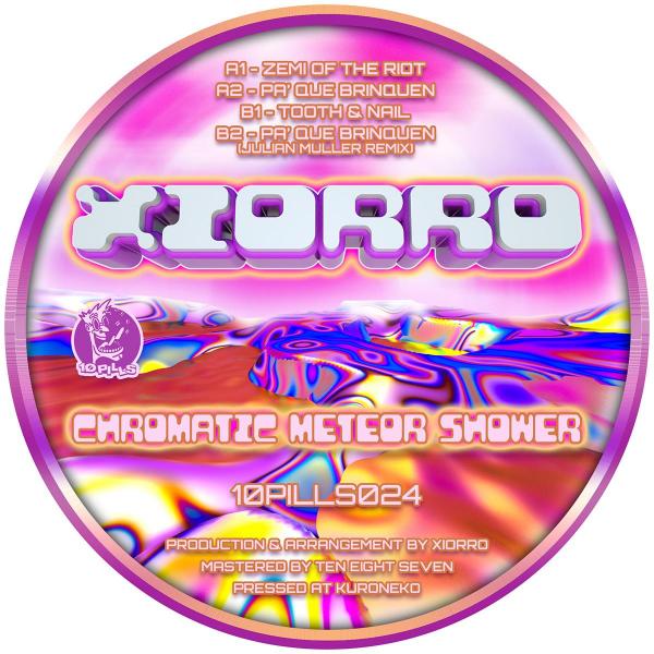 Xiorro/CHROMATIC METEOR SHOWER EP 12"