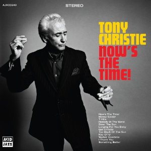 Tony Christie/NOW'S THE TIME!  LP