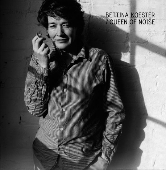 Bettina Koester/QUEEN OF NOISE  CD
