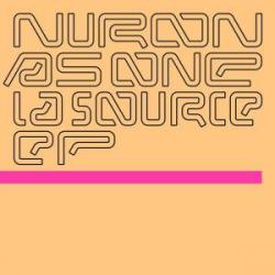 Nuron & As One/LA SOURCE EP 12"