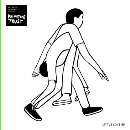 Primitive Trust/LITTLE LOVE EP 12"