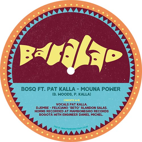 Bosq ft. Pat Kalla/MOUNA POWER 12"