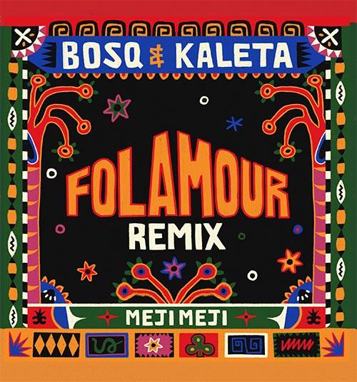 Bosq & Kaleta/MEJI MEJI (FOLAMOUR RX) 7"