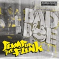 Badboe/PUMP UP THE FUNK CD
