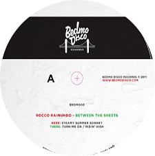 Rocco Raimundo/BETWEEN THE SHEETS 12"