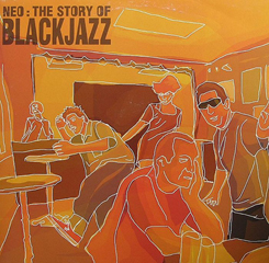 Neo/STORY OF BLACKJAZZ  CD