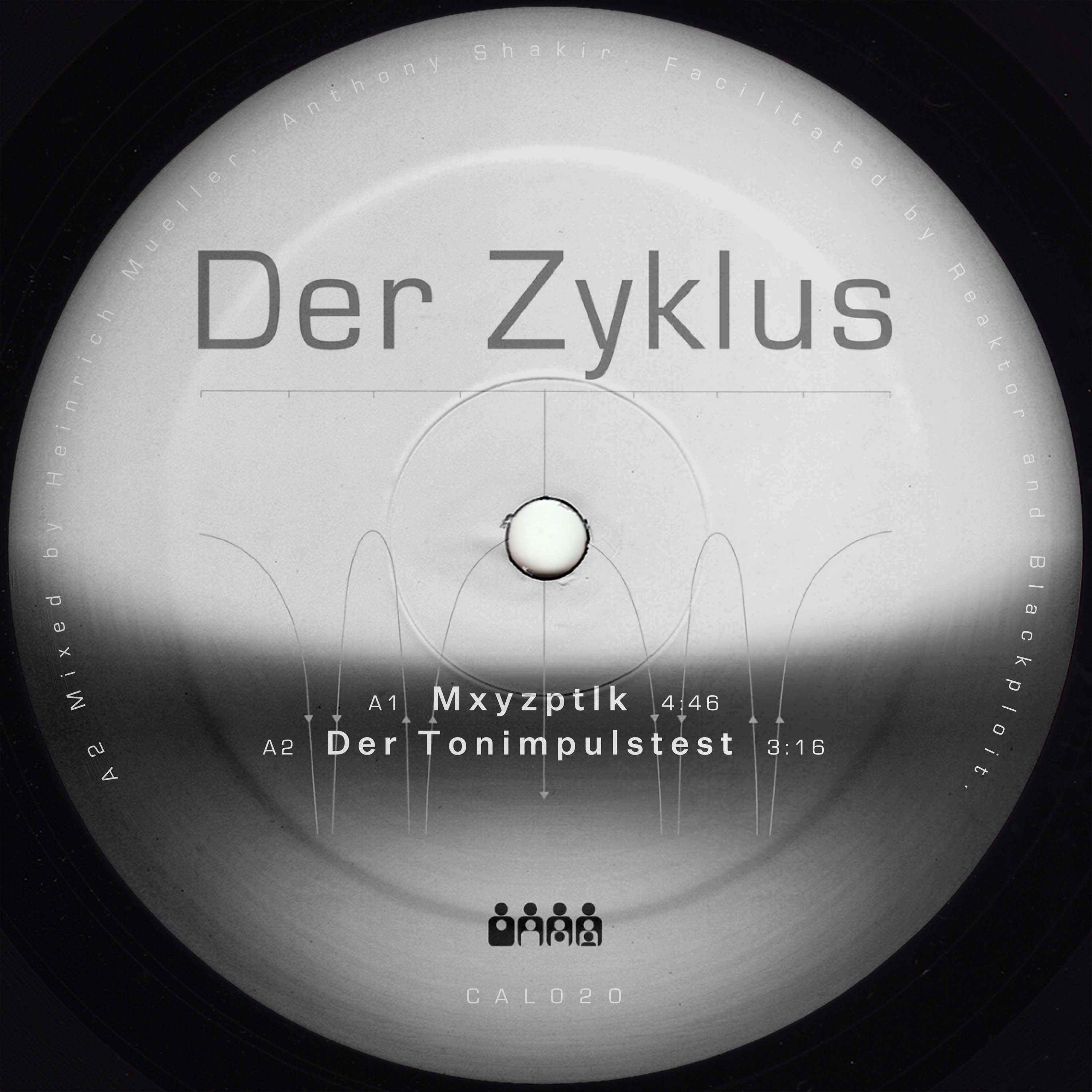 Der Zyklus/MXYZPTLK (REISSUE) 12"