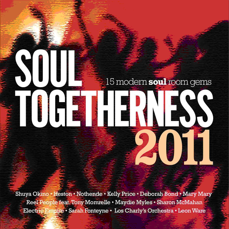 Various/SOUL TOGETHERNESS 2011 CD