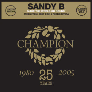 Sandy B/MAKE THE WORLD GO ROUND 12"
