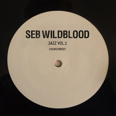 Seb Wildblood/JAZZ VOL. 1 12"