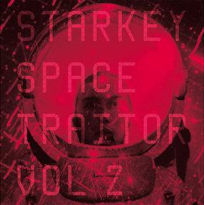 Starkey/SPACE TRAITOR VOL. 2 12" + CD