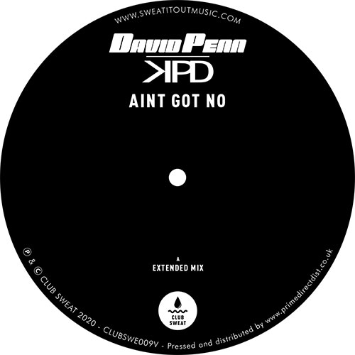 David Penn & KPD/AIN'T GOT NO 12"