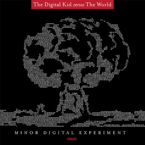 Digital Kid/MINOR DIGITAL EXPERIMENT CD