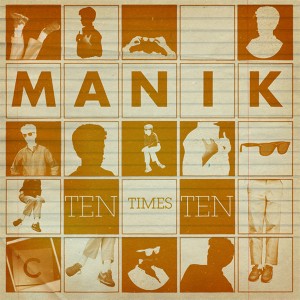 Manik/TEN TIMES TEN 12"