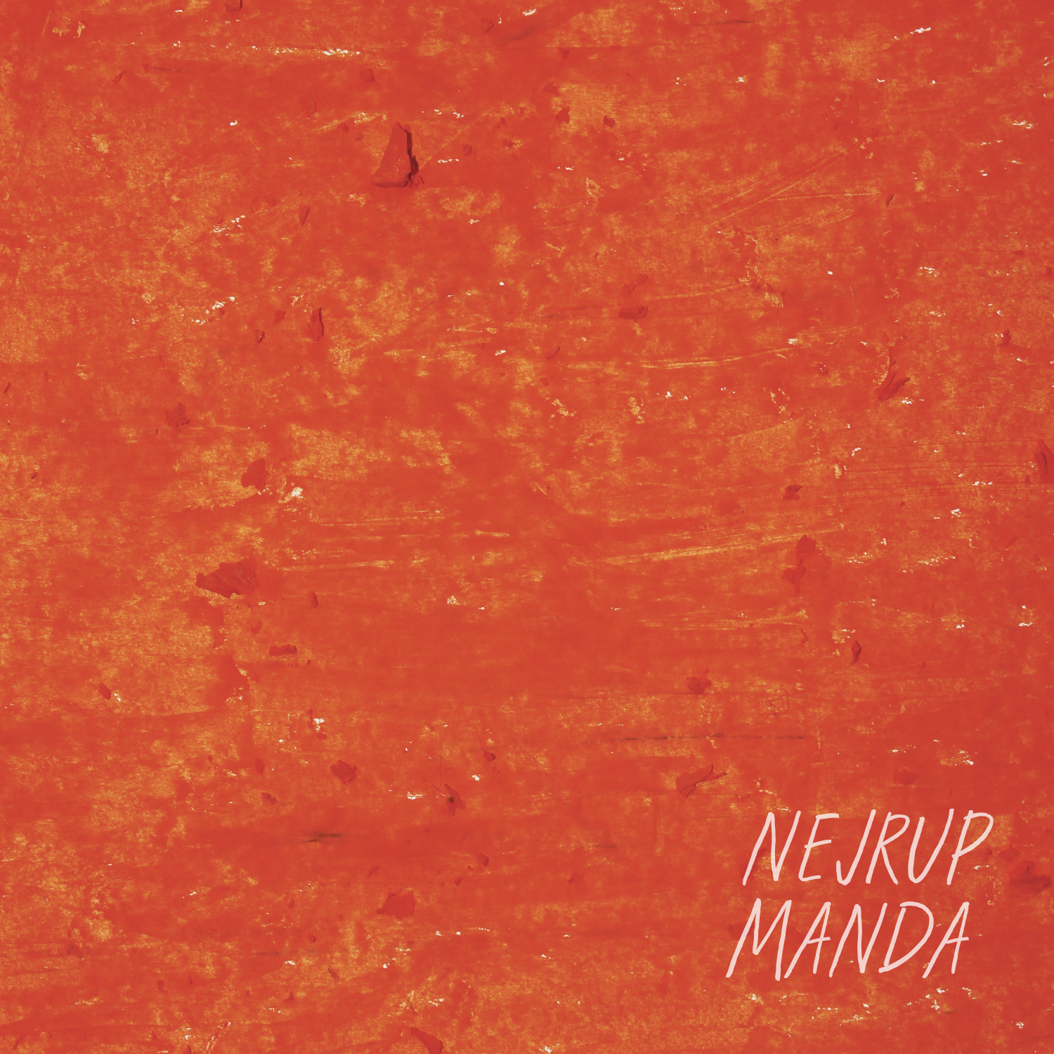 Nejrup/MANDA EP (K15 REMIX) 12"