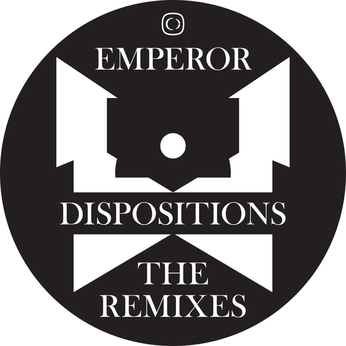 Emperor/DISPOSITIONS: THE REMIXES 12"