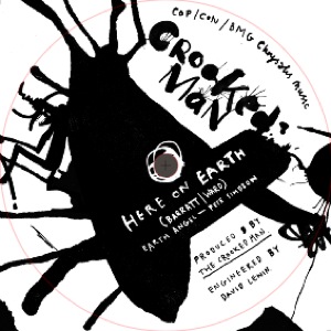 Crooked Man/HERE ON EARTH 12"