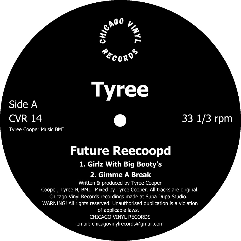 Tyree/FUTURE REECOOPD 12"