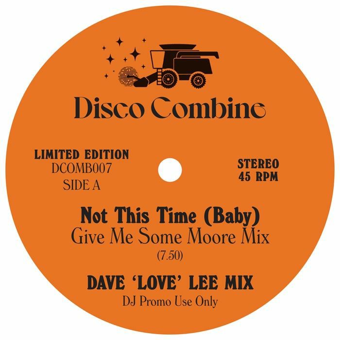 Dave "Love" Lee/NOT THIS TIME BABY 12"