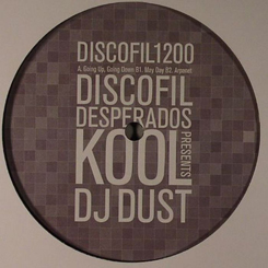 Kool DJ Dust/GOING UP, GOING DOWN 12"