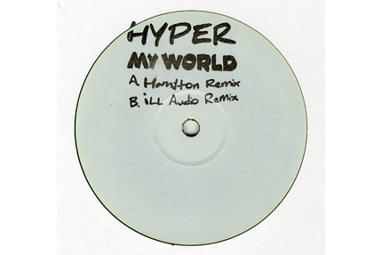Hyper/MY WORLD (D&B REMIXES) 12"