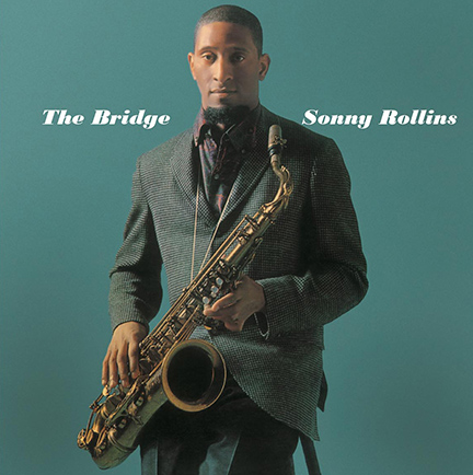 Sonny Rollins/THE BRIDGE (180g) LP