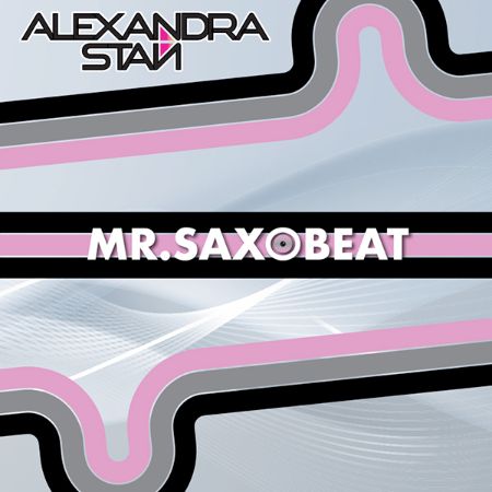 Alexandra Stan/MR. SAXOBEAT (PINK VINYL) 12"