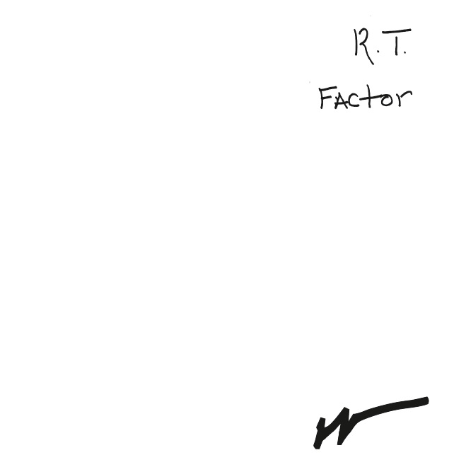 R.T. Factor/WHAT DOES IT MEAN 12"