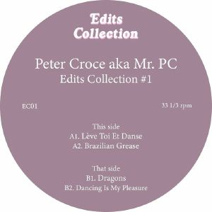 Peter Croce/EDITS COLLECTION #1 12"