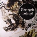 Roland Schwarz/THE CRUNCH EP 12"