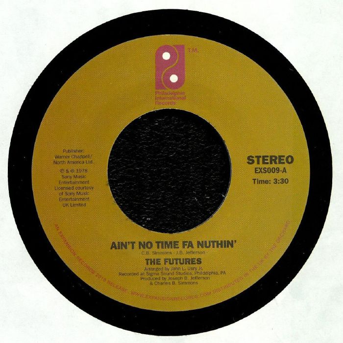 Futures, The/AIN'T NO TIME FA NUTHIN' 7"